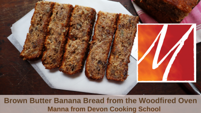 Brown Butter Banana Bread from the Woodfired Oven