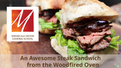 An Awesome Steak Sandwich from the Woodfired Oven